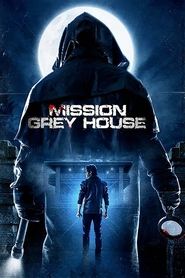 Mission Grey House (2025)